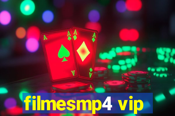 filmesmp4 vip